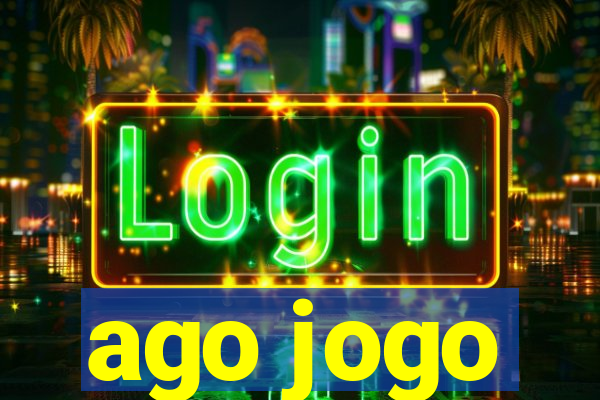 ago jogo